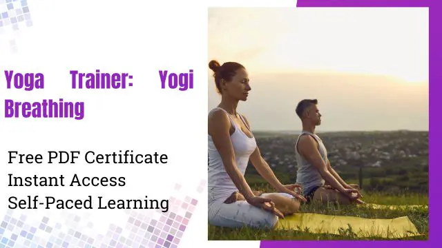 Yoga Trainer: Yogi Breathing
