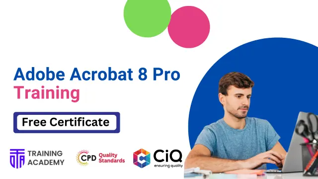 Adobe Acrobat 8 Pro Training