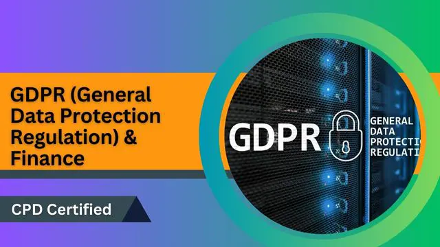 GDPR (General Data Protection Regulation) & Finance