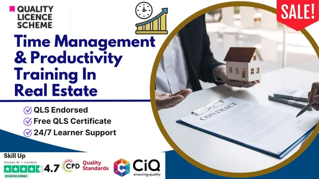 Certificate in Time Management & Productivity Training In Real Estate at QLS Level 3