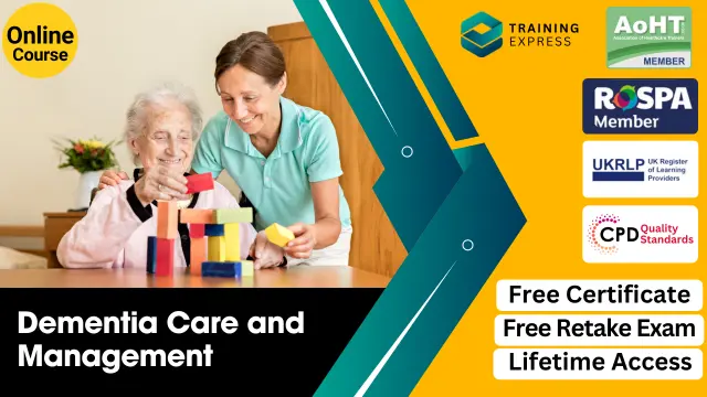 Dementia Care and Management