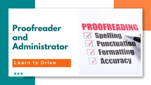 Proofreader and Administrator
