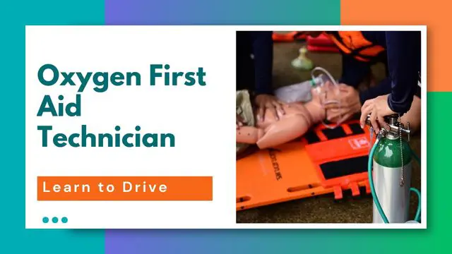 Oxygen First Aid Technician