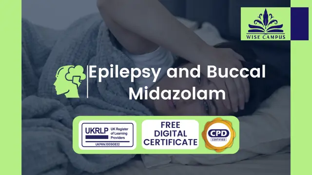 Epilepsy and Buccal Midazolam
