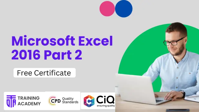 Microsoft Excel 2016 Part 2