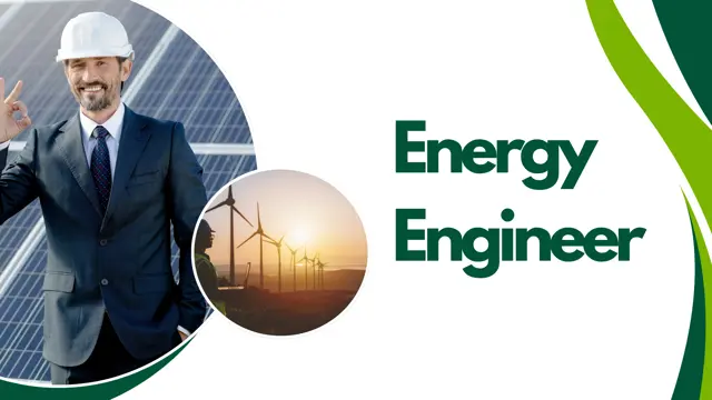 Advance Diploma in Energy Engineer - CPD Accredited