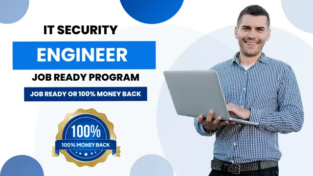 IT Security Engineer Job Guarantee Program with Money Back Guarantee