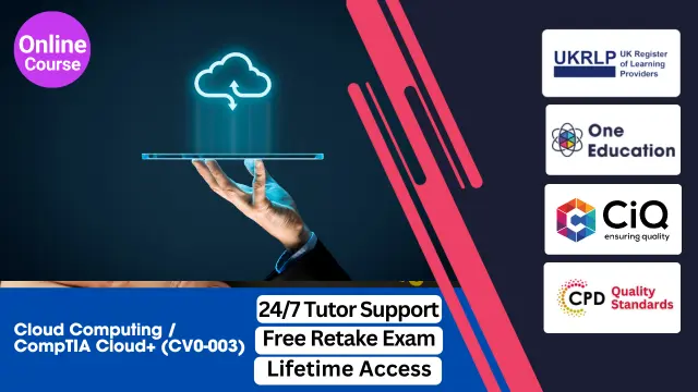 Cloud Computing / CompTIA Cloud+ (CV0-003)