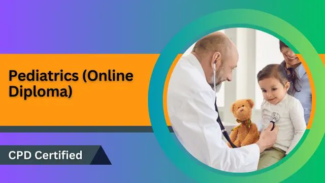 Pediatrics (Online Diploma)