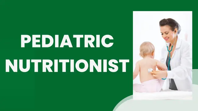 Advance Diploma in Pediatric Nutritionist Complete Training - CPD Endorse