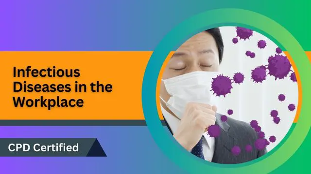 Infectious Diseases in the Workplace