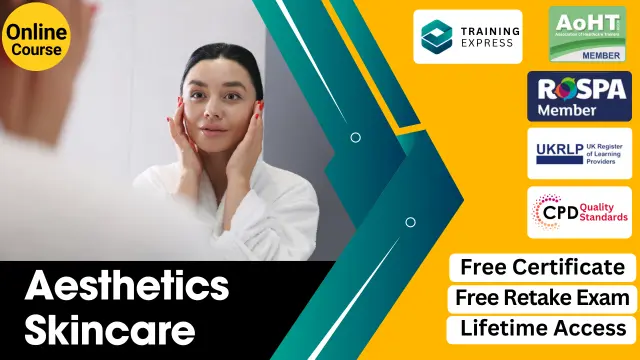 Aesthetics Skincare Diploma