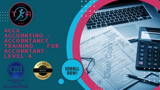 ACCA Accounting : Accountancy Training for Accountant Level 4