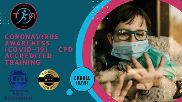 Coronavirus Awareness (COVID-19) CPD Accredited Training