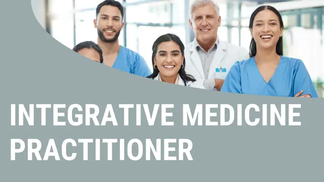 Advance Diploma in Integrative Medicine Practitioner Complete Training - CPD Endorse 