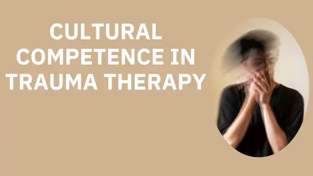 Diploma in  Cultural Competence in Trauma Therapy Advance Training - CPD Endorse