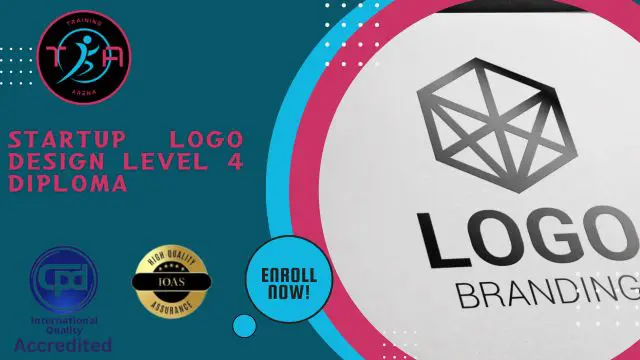 Startup Logo Design Level 4 Diploma