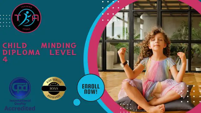 Child Minding Diploma Level 4