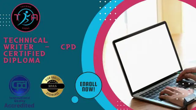 Technical Writer - CPD Certified Diploma