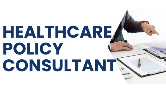 Level 2 & 3 Diploma in Healthcare Policy Consultant Advance Course - CPD Endorse