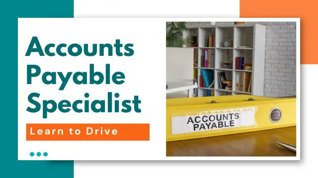 Accounts Payable Specialist Traning