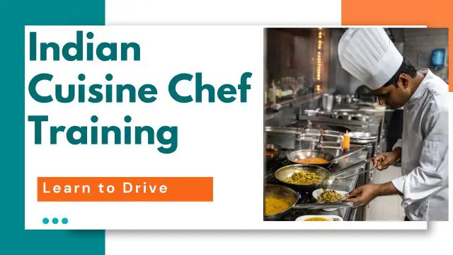 Indian Cuisine Chef Training