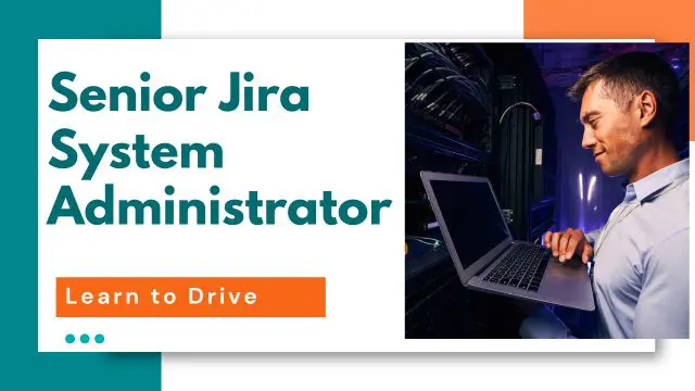 Senior Jira System Administrator