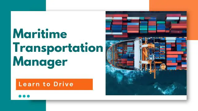 Maritime Transportation Manager