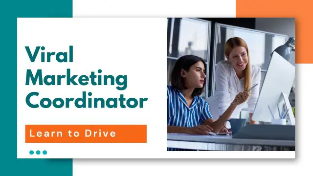 Viral Marketing Coordinator