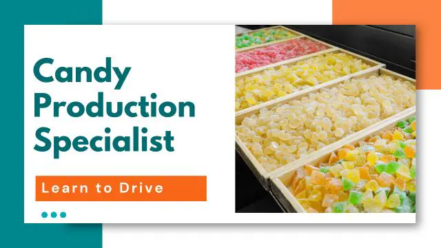 Candy Production Specialist