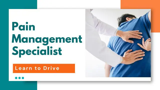 Pain Management Specialist