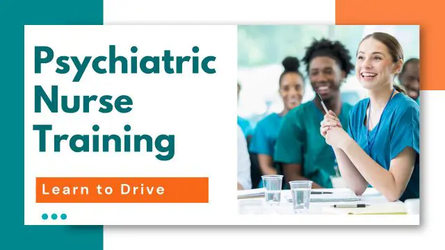 Psychiatric Nurse Training