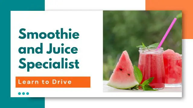 Smoothie and Juice Specialist