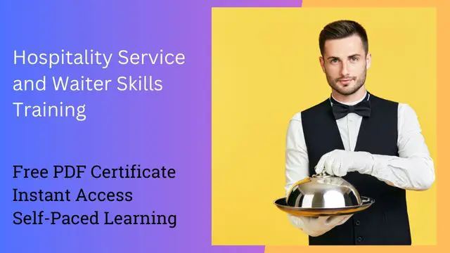 Hospitality Service and Waiter Skills Training