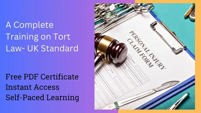 A Complete Training on Tort Law- UK Standard