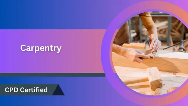 Level 3 Diploma in Carpentry & Joinery (Woodwork)