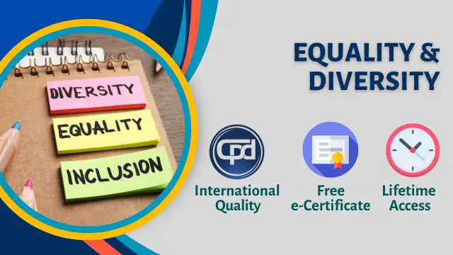 Workplace Enhancement: Equality & Diversity