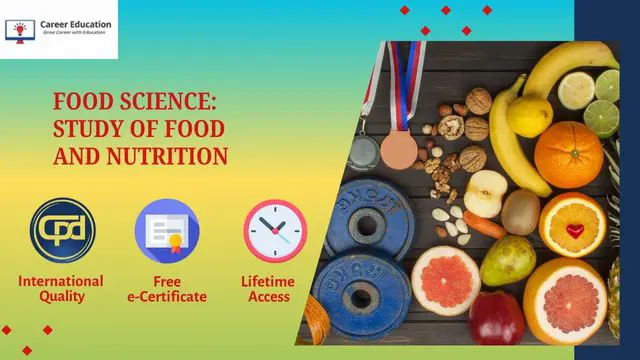 Food Science: Study of Food and Nutrition