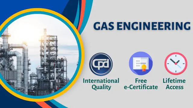 Gas Engineering: Gas Flow, Maintenance and Safety