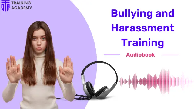 Bullying and Harassment Training