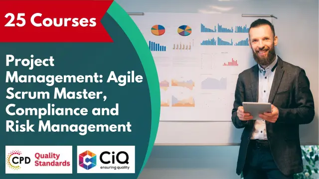 Project Management: Agile Scrum Master, Compliance and Risk Management