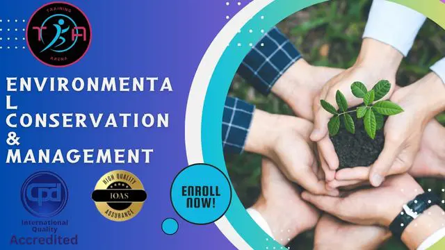 Environmental Conservation & Management Level 4 Diploma