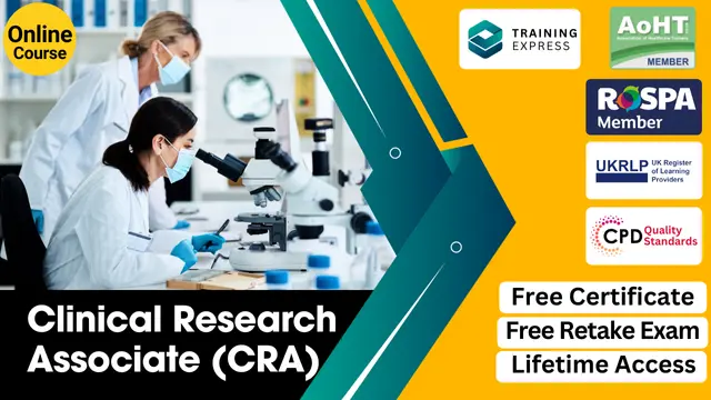 Clinical Research Associate (CRA) Training - CPD Certified