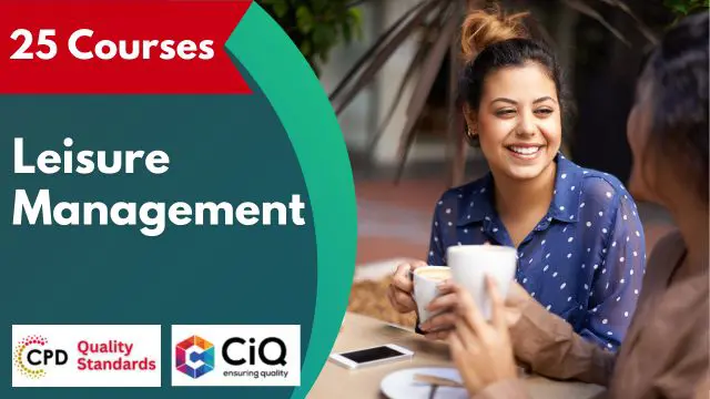  Advanced Diploma in Leisure Management - CPD Accredited