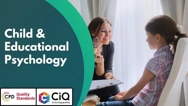 Child & Educational Psychology - CPD Accredited