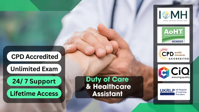 Duty of Care & Healthcare Assistant