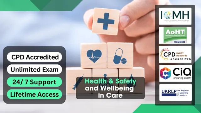 Health & Safety and Wellbeing in Care