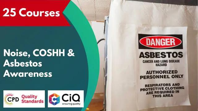 Diploma in Noise, COSHH & Asbestos Awareness