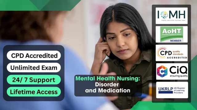 Mental Health Nursing: Disorder and Medication