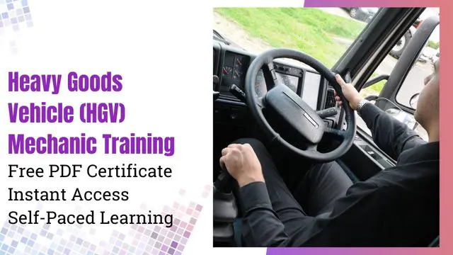 Heavy Goods Vehicle (HGV) Mechanic Training